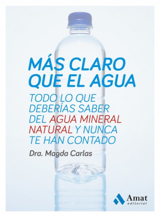 Knjiga Más claro que el agua MAGDA CARLAS