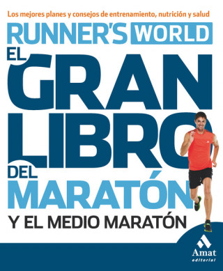 Carte El gran libro del Maratón y el medio Maratón 