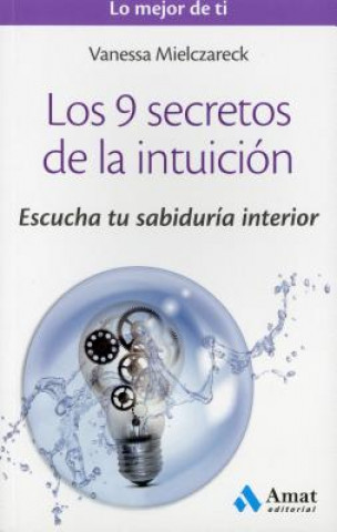 Kniha Los 9 secretos de la intuición MIELCZARECK