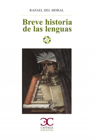 Könyv BREVE HISTORIA DE LAS LENGUAS RAFAEL DEL MORAL