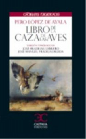 Książka Libro de la caza de las aves 