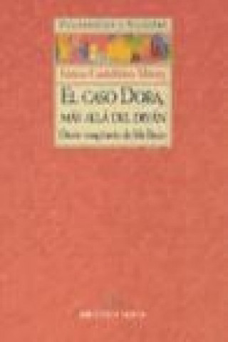 Książka El caso Dora, más allá del diván : diario imaginario de Ida Baver Eloísa Castellano-Maury