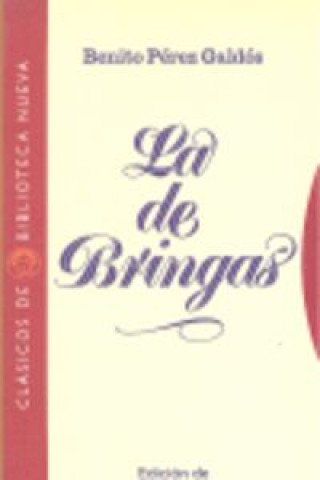 Book La de Bringas Benito Pérez Galdós