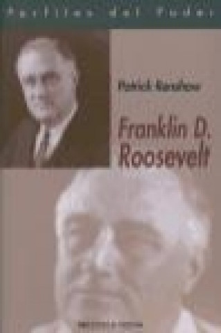 Knjiga Franklin D. Roosevelt Edwards Patrick Renshaw