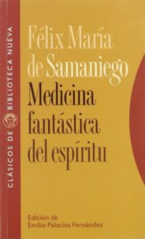 Kniha Medicina fantástica y del espíritu Félix María de Samaniego