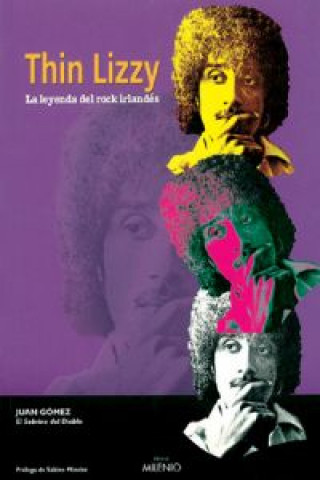 Book Thin Lizzy : la leyenda del rock irlandés Juan Gómez González