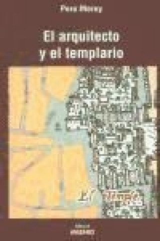 Könyv El arquitecto y el templario Pere Morey