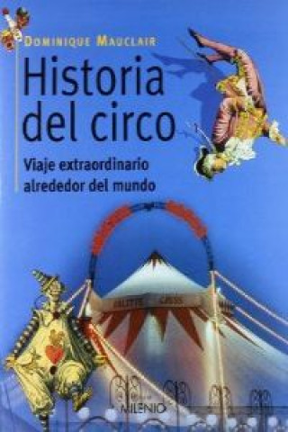 Carte Historia del circo Dominique Mauclair