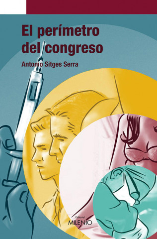 Kniha El perímetro del congreso Antonio Sitges Serra