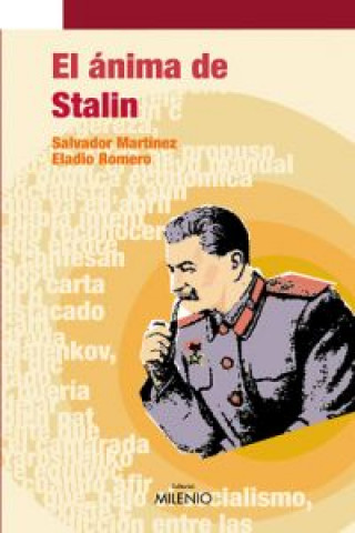 Buch El ánima de Stalin Salvador Martínez Ortíz