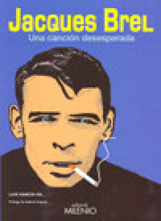 Kniha Jacques Brel Lluis García Gil
