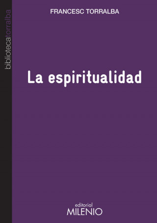 Buch La espiritualidad Francesc Torralba Roselló