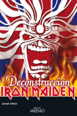 Knjiga Iron Maiden: Deconstrucción JUANJO ORDAS