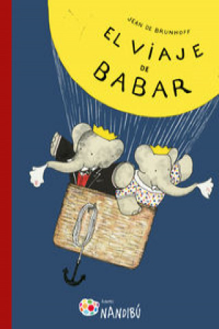 Könyv El viaje de Babar Jean De Brunhoff