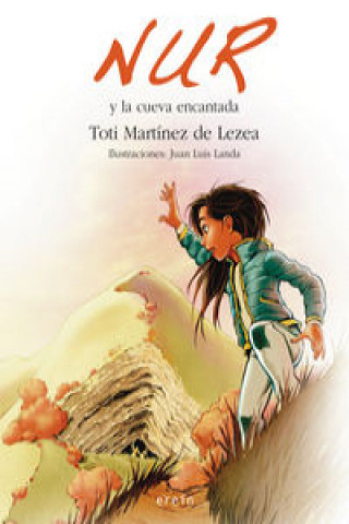 Kniha Nur y la cueva encantada Toti Martínez de Lezea