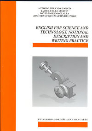 Carte English for science and technology : notional description and writing practice Antonio Miranda García