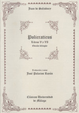 Buch Policraticus : libros V y VI : edición biblingüe Obispo de Chartres John of Salisbury