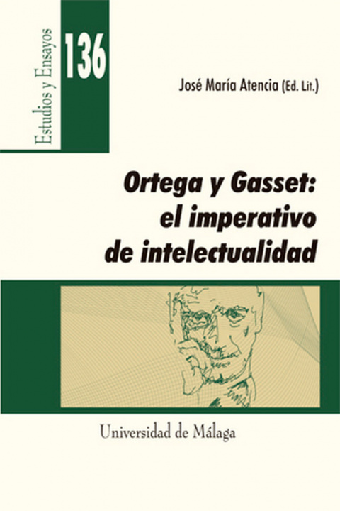 Książka Ortega y Gasset : el imperativo de intelectualidad 