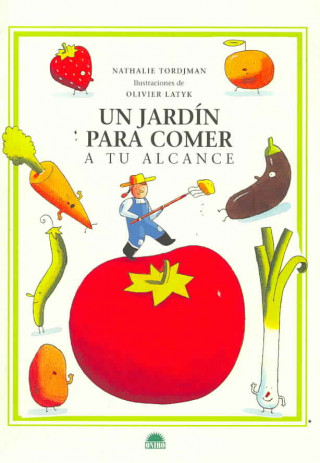 Kniha Un jardín para comer : a tu alcance Nathalie Tordjman