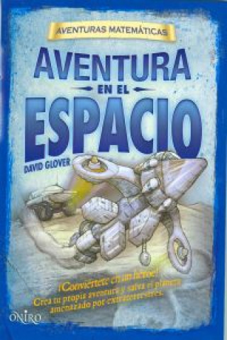 Książka Aventuras matemáticas. Aventura en el espacio David Glover