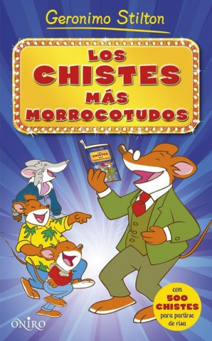 Книга Los chistes más morrocotudos Geronimo Stilton