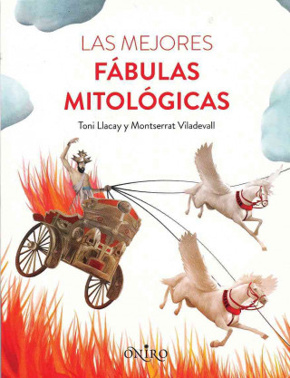 Kniha Las Mejores Fbulas Mitolgicas- The Best Greek Myths TONY LLACAY
