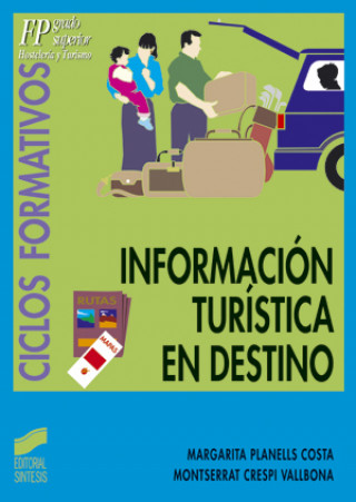 Книга Información turística en destino Montserrat Crespi Vallbona
