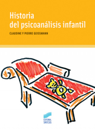 Carte Historia del psicoanálisis infantil Claudine Geissmann