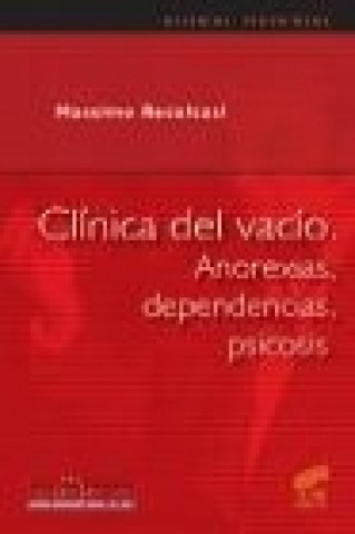 Könyv Clínica del vacío, anorexias, dependencias, psicosis Massimo Recalcati