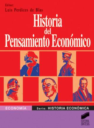 Carte Historia del pensamiento económico Luis Perdices Blas