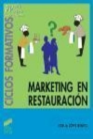 Kniha Marketing en restauración Noelia López Benito