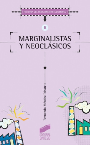 Carte Marginalistas y neoclásicos Fernando Méndez Ibisate