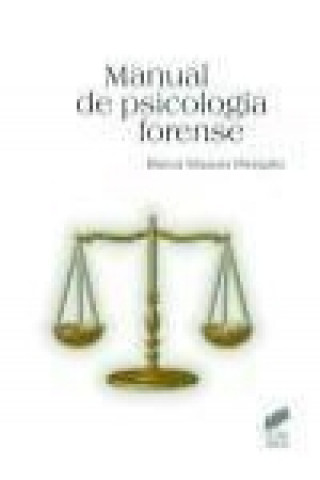Kniha Manual de psicología forense Blanca Vázquez Mezquita