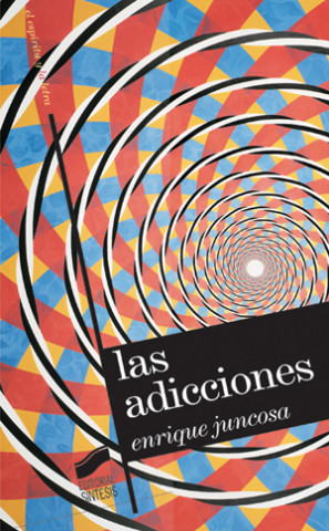Книга Las adiciones Juncosa Cirer