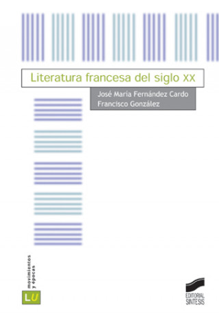 Książka Literatura francesa del siglo XX 