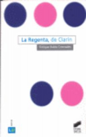 Book La Regenta de Clarín Enrique Rubio