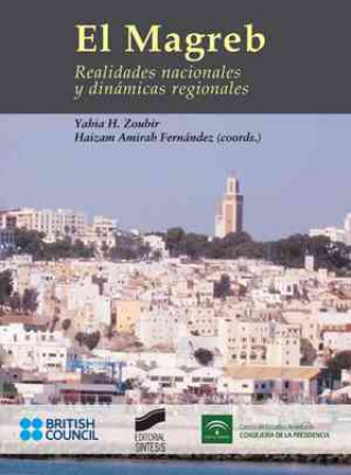 Carte El Magreb : realidades nacionales y dinámicas regionales 