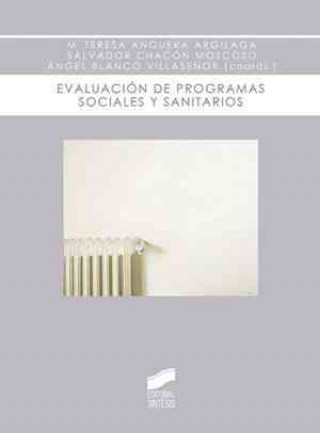 Kniha Evaluación de programas sociales y sanitarios : un abordaje metodológico 