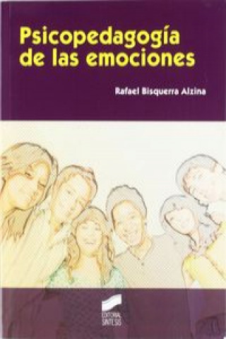 Книга Psicopedagogía de las emociones RAFAEL BISQUERRA ALZINA