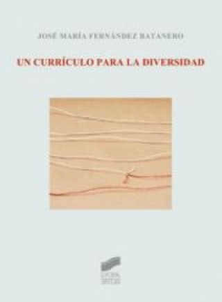 Carte Un currículo para la diversiad José María Fernández Batanero