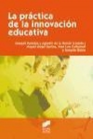 Carte La práctica de la innovación educativa Agustín de la Herrán Gascón