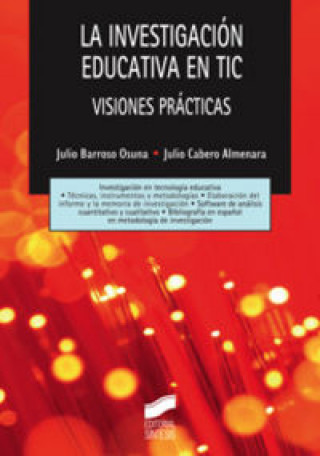 Könyv La investigación educativa en TIC Julio Barroso Osuna