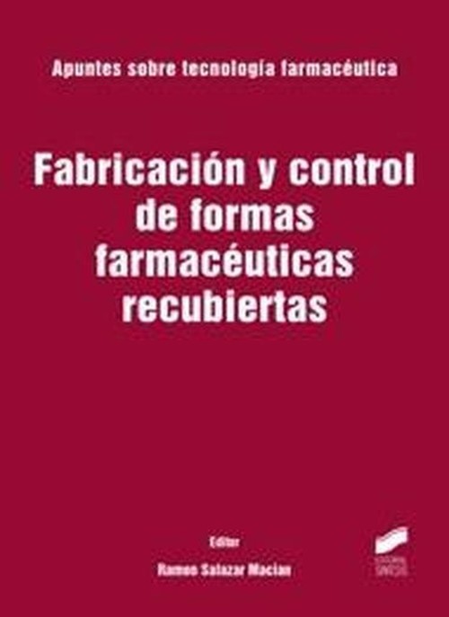 Carte Fabricación y control de formas farmacéuticas recubiertas Ramón Salazar Macián