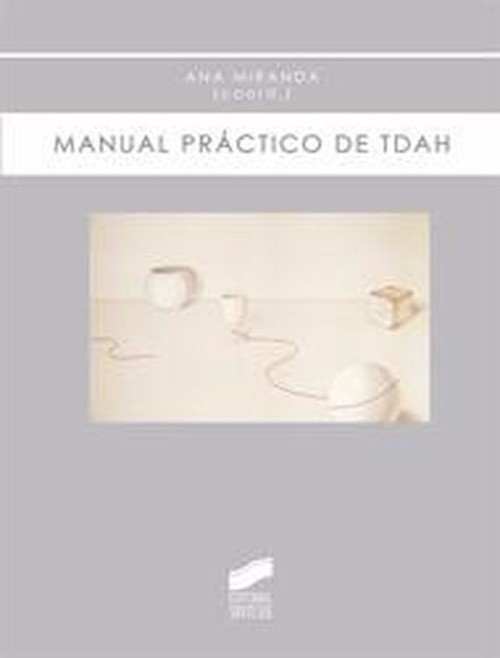 Libro Manual práctico de TDAH María Luisa . . . [et al. ] Sánchez Almagro