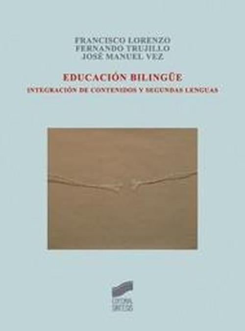 Knjiga Educación bilingüe Francisco José Lorenzo Berguillos