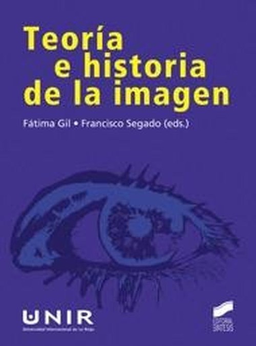 Livre Teoría e historia de la imagen Fátima Gil Gascón