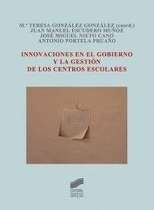 Kniha Innovaciones en el gobierno y la gestión de los centros escolares María Teresa González González