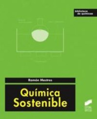 Книга Qumímica sostenible Ramón Mestres Quadreny