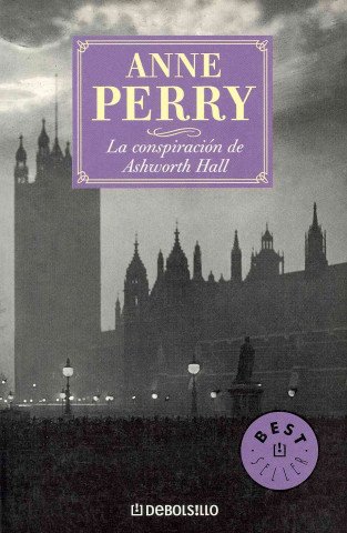 Książka La conspiración de Ashworth Hall ANNE PERRY