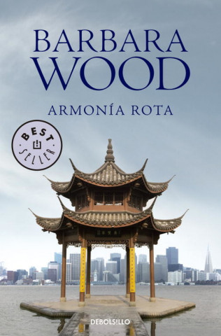 Книга Armonía rota Barbara Wood